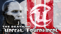 The Death of Unreal Tournament (2014)